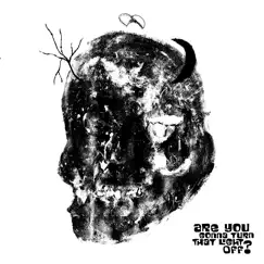 Are You Gonna Turn That Light off? - EP by Beef Turn Mail album reviews, ratings, credits