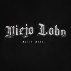 Viejo Lobo - Single by David Bernal album reviews, ratings, credits