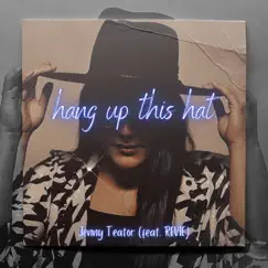 Hang Up This Hat (feat. REVIE) Song Lyrics