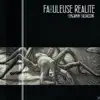 Fabuleuse Réalité album lyrics, reviews, download