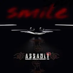 Smile - Single by Assault album reviews, ratings, credits