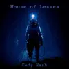 House of Leaves - Single album lyrics, reviews, download