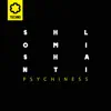 Psychiness - Single album lyrics, reviews, download