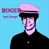 Roger - EP album lyrics, reviews, download