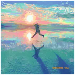 Dreamers - Single by Ron album reviews, ratings, credits