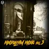 Mausoleum Music, Vol. 3 album lyrics, reviews, download