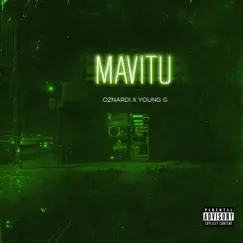 Mavitu - Single by Oznardi & Young G album reviews, ratings, credits
