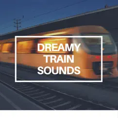 Pan Train Noise (Sound for Sleep) Song Lyrics