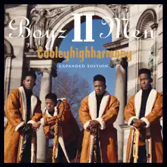 CooleyHighHarmony (Expanded Edition) by Boyz II Men album reviews, ratings, credits