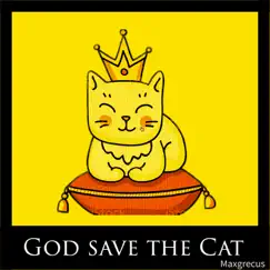 God Save the Cat Song Lyrics