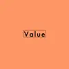 Value - Single album lyrics, reviews, download