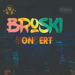 Broski - Single by Donpert album reviews, ratings, credits
