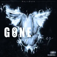 Gone Away - Single by Majin Bobs album reviews, ratings, credits