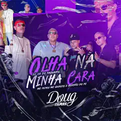Olha na Minha Cara - Single by GORDÃO DO PC, Mc Garoto, Mc Pepeu & DJ 2K DO TAQUARIL album reviews, ratings, credits