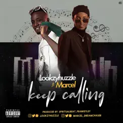 Keep calling (feat. Marcell) Song Lyrics