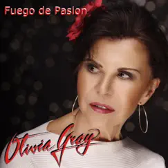 Fuego de pasión by Olivia Gray album reviews, ratings, credits