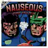 Nauseous (feat. Dojamane) - Single album lyrics, reviews, download
