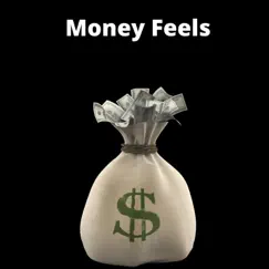 Money Feels - Single by MF Larken album reviews, ratings, credits