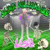 Slime Millionaire - Single album lyrics, reviews, download