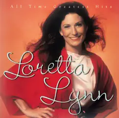 All Time Greatest Hits by Loretta Lynn album reviews, ratings, credits