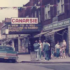 Once Upon a Time In Canarsie Song Lyrics