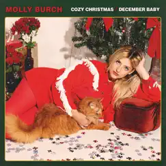 Cozy Christmas / December Baby - Single by Molly Burch album reviews, ratings, credits