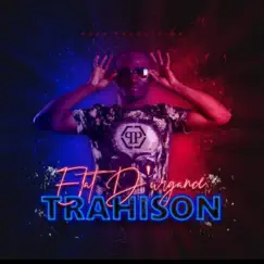 TRAHISON - Single by Etat d'urgence album reviews, ratings, credits