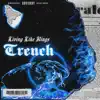 Trench - Single album lyrics, reviews, download