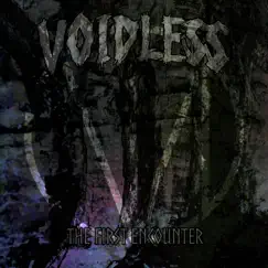 The First Encounter - EP by Voidless album reviews, ratings, credits