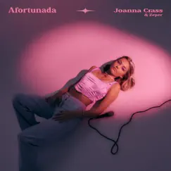 Afortunada - EP by Joanna Crass & Zeper album reviews, ratings, credits