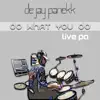 Do What You Do (Live) - Single album lyrics, reviews, download