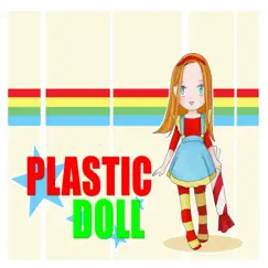Plastic Doll Song Lyrics