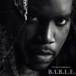 B.I.B.L.E. by Fivio Foreign album reviews, ratings, credits
