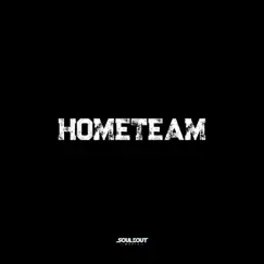 Hometeam (feat. Tokyo Souldout, Fafa Jones & Micah Isaiah) - Single by Souldout Music album reviews, ratings, credits
