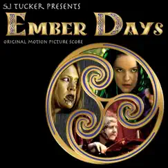 Ember Days (Original Motion Picture Score) by S. J. Tucker album reviews, ratings, credits