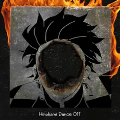 Hinokami Dance Off (feat. Mir Blackwell) Song Lyrics