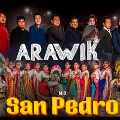 ARAWIK Mix San pedro D R A Video oficial Song Lyrics
