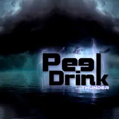 Thunder - Single by PEEL DRINK album reviews, ratings, credits