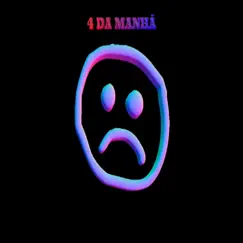 4 Da Manhã (2022 Remastered Version) - Single by Lil Guiz album reviews, ratings, credits