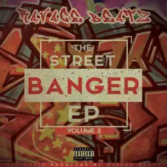 The Street Banger EP, Vol. 2 - EP by Ravage Beatz album reviews, ratings, credits