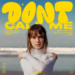 Don't Call Me - Single by Samuel Davis, Levis Della & Mayn album reviews, ratings, credits