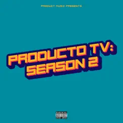 Producto TV: Season 2 by Producto TV album reviews, ratings, credits