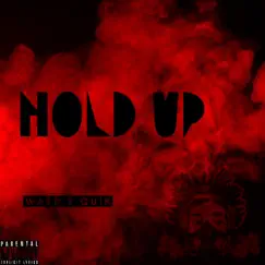 Hold Up (feat. Quik) - Single by Ward on Da Beat album reviews, ratings, credits