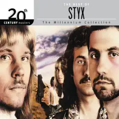 20th Century Masters - The Millennium Collection: The Best of Styx by Styx album reviews, ratings, credits