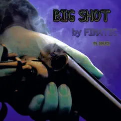 Big Shot Song Lyrics