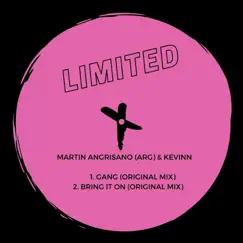 GANG - Single by Martin Angrisano & Kevinn album reviews, ratings, credits