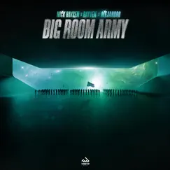 Big Room Army Song Lyrics