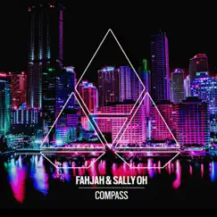 Compass - Single by Fahjah & Sally Oh album reviews, ratings, credits