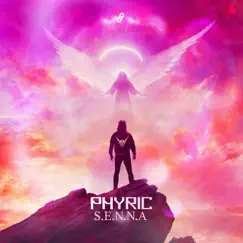 S.E.N.N.A - Single by Phyric album reviews, ratings, credits
