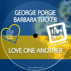 Love One Another 2K22 by Georgie Porgie & Barbara Tucker album reviews, ratings, credits